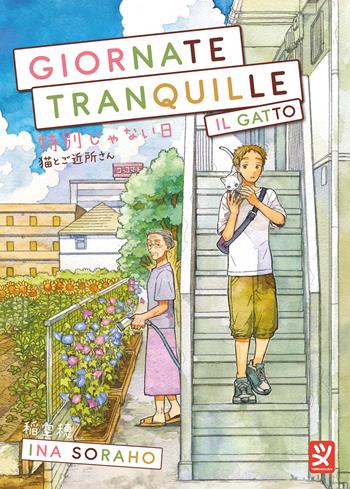 Giornate tranquille. Il gatto - Ina Soraho - Libro Toshokan 2025 | Libraccio.it