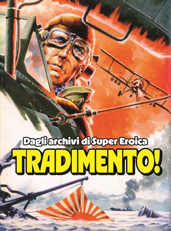 Tradimento!  - Libro IF Edizioni 2025, Comics | Libraccio.it