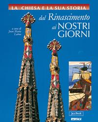 La Chiesa e la storia. Confanetto. Vol. 2: Dal Rinascimento ai nostri giorni (volumi 6-10).  - Libro Itaca (Castel Bolognese) 2012 | Libraccio.it