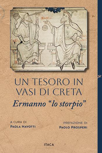 Un tesoro in vasi di creta. Ermanno «lo storpio»  - Libro Itaca (Castel Bolognese) 2025, Telemaco | Libraccio.it