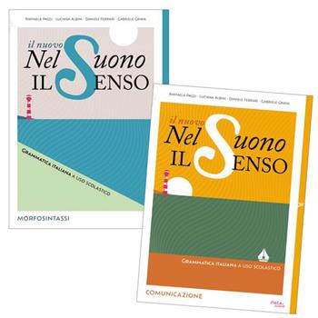 Ul Nuovo Nel suono il senso. Grammatica italiana a uso scolastico. Per la Scuola media. - Raffaela Paggi, Luciana Albini, Daniele Ferrari - Libro Itaca (Castel Bolognese) 2026 | Libraccio.it