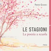 Le stagioni. La poesia a scuola