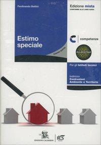 Estimo civile, rurale, catastale e ambientale. Con espansione online - Ferdinando Battini - Libro Calderini 2014 | Libraccio.it