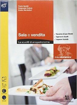 Sala e vendita 1. Con quaderno operativo. Con extrakit. Con e-book. Con espansione online - Paolo Gentili, Emanuele Colluto, Emanuele Montefiori - Libro Calderini 2015 | Libraccio.it