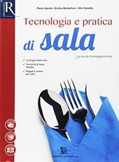 Tecnologia e pratica di sala. Con e-book. Con 2 espansioni online