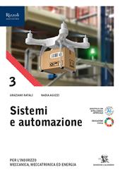 Sistemi e automazione. Per le Scuole superiori. Con e-book. Con espansione online. Vol. 3