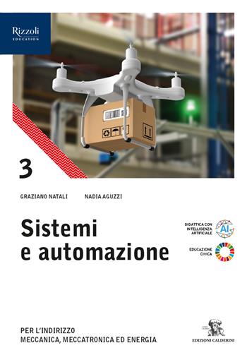 Sistemi e automazione. Per le Scuole superiori. Vol. 3 - Graziano Natali, Nadia Aguzzi - Libro Calderini 2026 | Libraccio.it