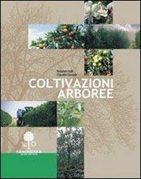 Coltivazioni arboree. - CORRADI CLAUDIO - Libro Edagricole Scolastico 2005 | Libraccio.it