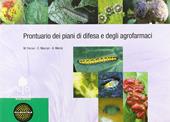 Prontuario dei piani di difesa e degli agrofarmaci. e professionali