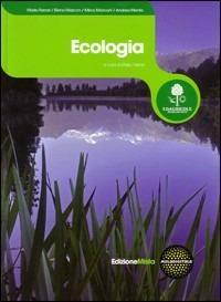 Ecologia. Per gli Ist. professionali per l'agricoltura. - Mario Ferrari, Elena Marcon, Andrea Menta - Libro Edagricole Scolastico 2011 | Libraccio.it
