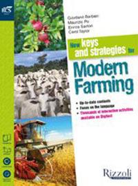 New keys and strategies for modern farming. Con Extrakit-Openbook. Con CD. Con e-book. Con espansione online  - Libro Rizzoli Languages 2015 | Libraccio.it