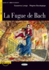 Fugue de Bach. Con CD-ROM