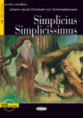 Simplicius Simplicissimus. Con CD Audio - Hans J. Grimmelshausen - Libro Black Cat-Cideb 2004, Lesen und üben | Libraccio.it