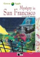 Mystery in San Francisco. Con File audio scaricabile