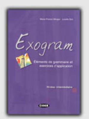Exogram. Niveau intermediate - M. France Merger, L. Sini - Libro Black Cat-Cideb 2004, Francese.Esercizi | Libraccio.it
