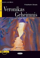 Veronikas Geheimneis. Con CD Audio