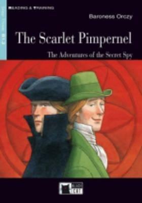 The Scarlet Pimpernel. Con CD Audio - Emma Orczy - Libro Black Cat-Cideb 2005, Reading and training | Libraccio.it