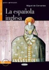 La española inglesa. Con CD Audio