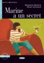 Marine a un secret. Con CD Audio