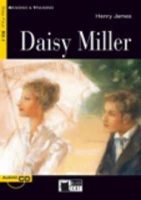 Daisy Miller. Con CD Audio - Henry James - Libro Black Cat-Cideb 2006, Reading and training | Libraccio.it