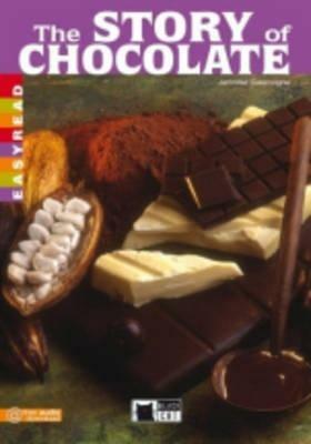 The story of chocolate - Jennifer Gascoigne - Libro Black Cat-Cideb 2006, Easyreads | Libraccio.it