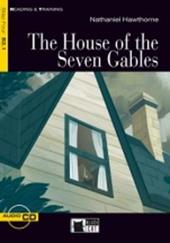 The house of the seven gables. Con CD Audio