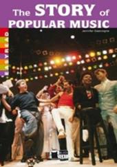 The story of popular music. Per la Scuola media