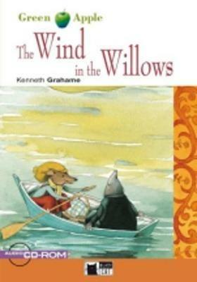 wind in the willows. Con CD Audio. Con CD-ROM - Kenneth Grahame - Libro Black Cat-Cideb 2006, Green apple | Libraccio.it