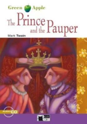 The prince and the pauper. Con file audio MP3 scaricabili - Mark Twain - Libro Black Cat-Cideb 2007, Green apple | Libraccio.it