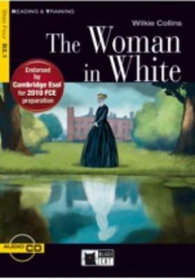 The woman in white. Con file audio MP3 scaricabili - Wilkie Collins - Libro Black Cat-Cideb 2007, Reading and training | Libraccio.it