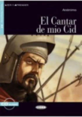 El Cantar de mio Cid. Con CD Audio - Carmelo Valero Planas - Libro Black Cat-Cideb 2009, Leer y aprender | Libraccio.it