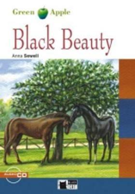 Black beauty. Con File audio scaricabile on line - Anna Sewell - Libro Black Cat-Cideb 2007, Green apple | Libraccio.it