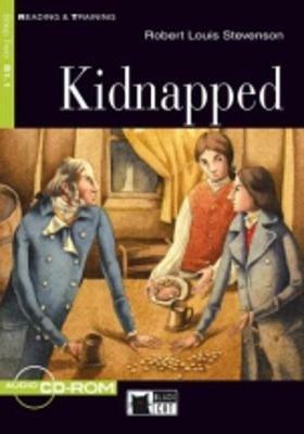 Kidnapped. Con CD Audio - Robert Louis Stevenson - Libro Black Cat-Cideb 2007, Reading and training | Libraccio.it