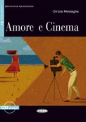 Amore e cinema. Vol. 2  - Libro Black Cat-Cideb 2009, Imparare leggendo | Libraccio.it