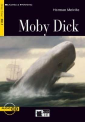 Moby Dick. Con File audio scaricabile - Herman Melville - Libro Black Cat-Cideb 2007, Reading and training | Libraccio.it