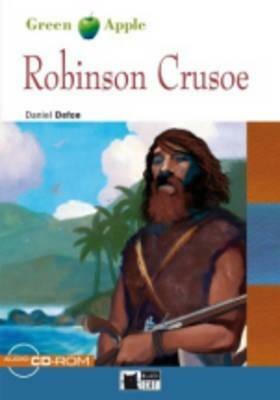 Robinson Crusoe. Con CD-ROM - Daniel Defoe - Libro Black Cat-Cideb 2008, Green apple | Libraccio.it