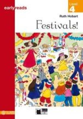 Festivals - Ruth Hobart - Libro Black Cat-Cideb 2007, Early reads | Libraccio.it