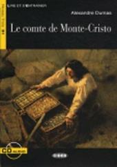 Le comte de Monte-Cristo. Con CD Audio