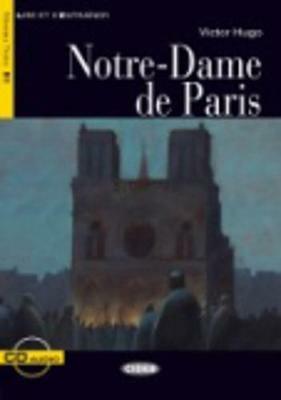 Notre-Dame de Paris. Con CD Audio - Victor Hugo - Libro Black Cat-Cideb 2008, Lire et s'entraîner | Libraccio.it