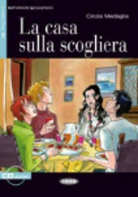 La casa sulla scogliera. Vol. 2  - Libro Black Cat-Cideb 2007, Imparare leggendo | Libraccio.it