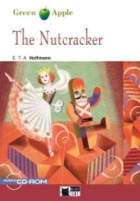 The nutcracker. Con file Audio scaricabile - Ernst T. A. Hoffmann - Libro Black Cat-Cideb 2009, Green apple | Libraccio.it