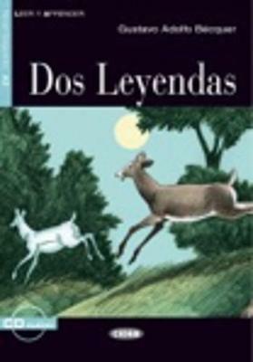 Dos leyendas. Con CD Audio - Gustavo Adolfo Bécquer - Libro Black Cat-Cideb 2008, Leer y aprender | Libraccio.it