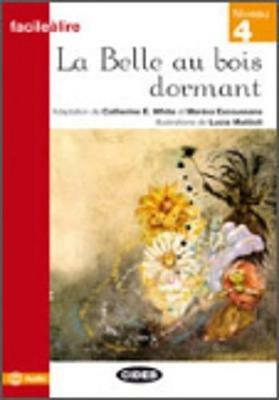 Belle au bois dormant scaricabile. Con CD Audio  - Libro Black Cat-Cideb 2009, Facile a lire | Libraccio.it