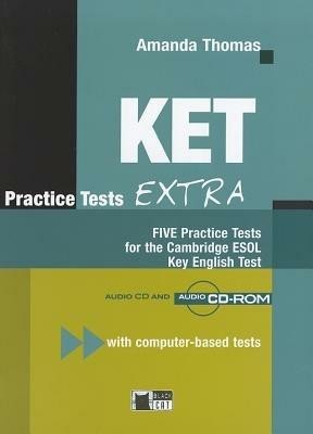 KET practice tests. Con CD Audio - Amanda Thomas - Libro Black Cat-Cideb 2008, English certification | Libraccio.it