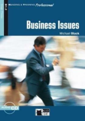 Business issues. Con CD Audio - Michael Black - Libro Black Cat-Cideb 2008, Reading and training | Libraccio.it