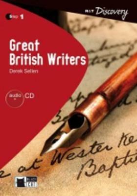 Great british writers. Per le Scuole superiori. Con CD-ROM - Derek Sellen - Libro Black Cat-Cideb 2009, Reading and training | Libraccio.it