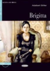 Brigitta. Con CD Audio