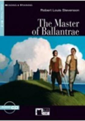 The master of Ballantrae. Con CD-ROM - Robert Louis Stevenson, Kenneth Brodey - Libro Black Cat-Cideb 2010, Reading and training | Libraccio.it