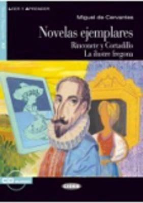 Novelas ejemplares. Con CD Audio - Miguel de Cervantes - Libro Black Cat-Cideb 2010, Leer y aprender | Libraccio.it