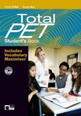 Total pet student's book - Felicity O'Dell, Rosalie Kerr - Libro Black Cat-Cideb 2009, English certification | Libraccio.it